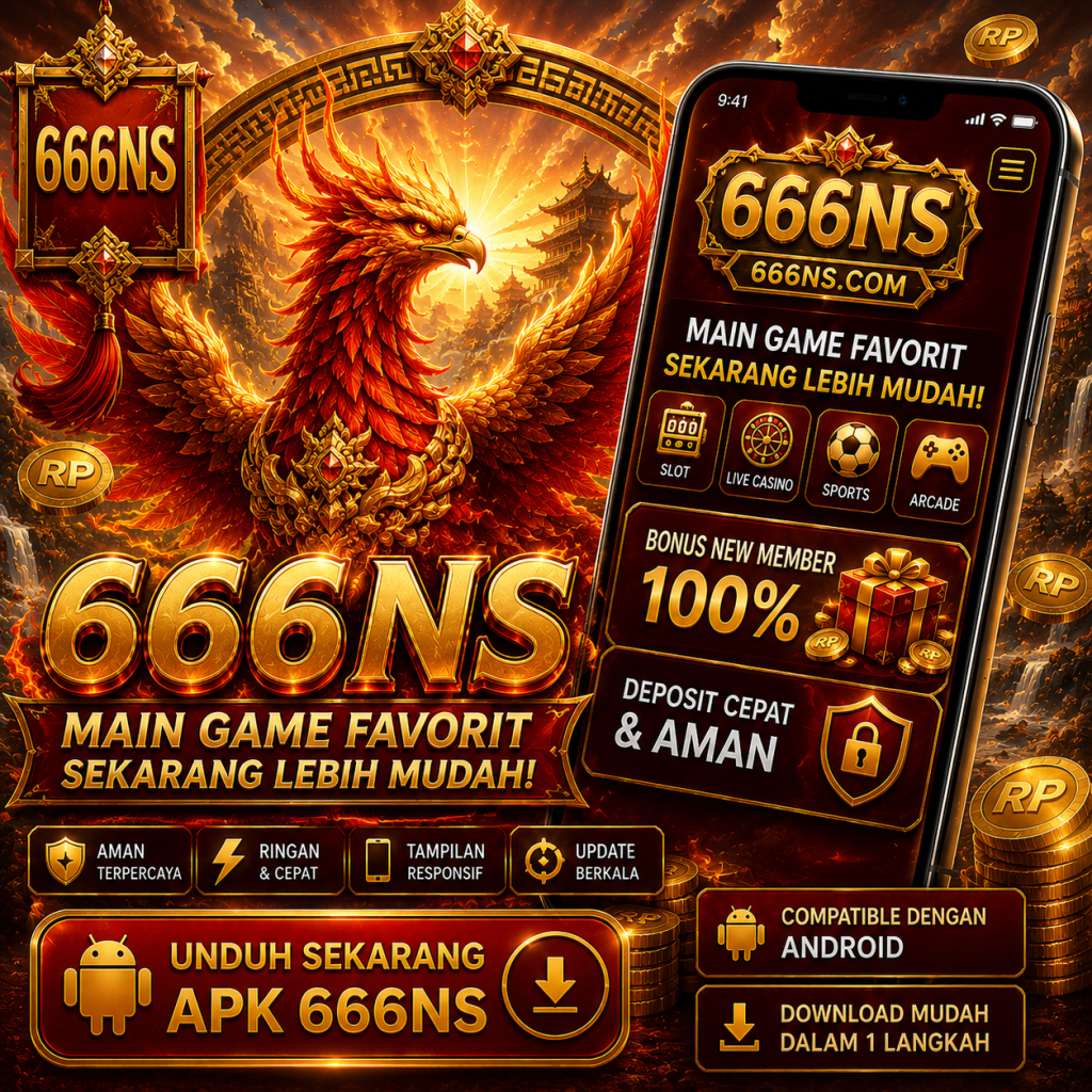 666NS - Unduh APK Android & Panduan Aplikasi Mobile